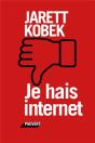 Je Hais Internet - Preview