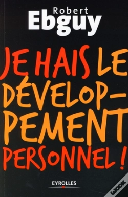 Capa do artigo Je Hais Le Développement Personnel