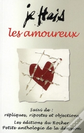 Capa do artigo Je Hais Les Amoureux ; Répliques, Ripostes Et Objections