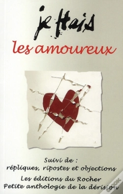 Capa do artigo Je Hais Les Amoureux ; Répliques, Ripostes Et Objections