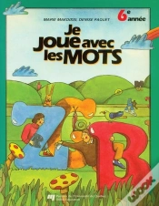 Capa do artigo Je Joue Avec Les Mots, 6eme Annee