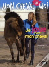 Je Joue Avec Mon Cheval