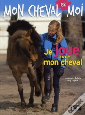 Capa do artigo Je Joue Avec Mon Cheval