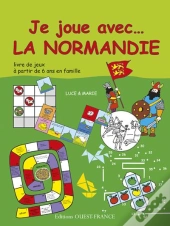 Je Joue Avec...La Normandie