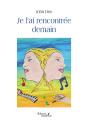 Je L'Ai Rencontrée Demain - Preview