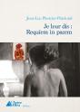 Je Leur Dis : Requiem In Pacem - Preview