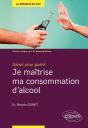 Je Maîtrise Ma Consommation D'Alcool - Preview