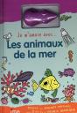 Je M'Amuse Avec... ; Les Animaux De La Mer - Preview