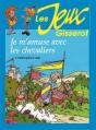 Je M'Amuse Avec Les Chevaliers - Preview