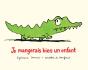 Je Mangerais Bien Un Enfant - Preview