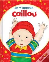 Je M'Appelle Caillou