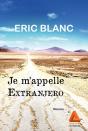 Je M'Appelle Extranjero - Preview