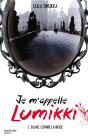 Je M'Appelle Lumikki T.2 - Preview