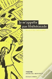 Je M'Appelle Pas Shéhérazade