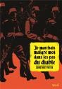 Je Marchais Malgré Moi Dans Les Pas Du Diable - Preview