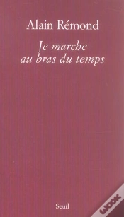 Capa do artigo Je Marche Au Bras Du Temps
