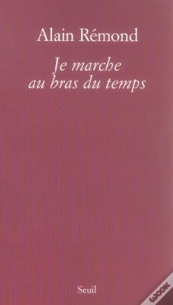 Capa do artigo Je Marche Au Bras Du Temps