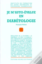 Je M'Auto-Evalue En Diabetologie