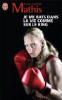 Je Me Bats Dans La Vie Comme Sur Le Ring - Preview