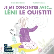 Capa do artigo Je Me Concentre Avec Léni Le Ouistiti