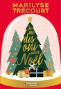 Je Me Dis Oui Pour Noël - Preview