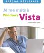 Je Me Mets À Windows Vista - Preview