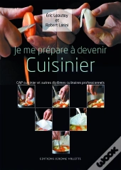 Je Me Prepare A Devenir Cuisinier