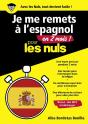 Je Me Remets A L'Espagnol En 2 Mois Pour Les Nuls - Preview