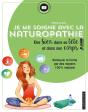 Je Me Soigne Avec La Naturopathie - Preview