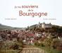 Je Me Souviens De La Bourgogne - Preview