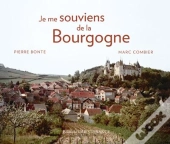 Je Me Souviens De La Bourgogne