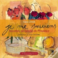 Capa do artigo Je Me Souviens Des Recettes De Famille En Provence