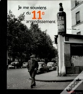 Je Me Souviens Du 11e Arrondissement
