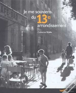 Capa do artigo Je Me Souviens Du 13e Arrondissement