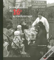 Capa do artigo Je Me Souviens Du 16e Arrondissement