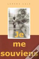 Je Me Souviens