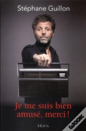 Je Me Suis Bien Amusé, Merci !