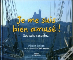 Capa do artigo Je Me Suis Bien Amusé ! Sodexho Raconte...