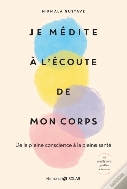 Capa do artigo Je Médite À L'Écoute De Mon Corps