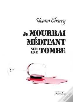 Capa do artigo Je Mourrai Méditant Sur Une Tombe