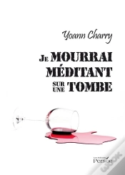 Capa do artigo Je Mourrai Méditant Sur Une Tombe