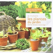 Capa do artigo Je Multiplie Les Plantes Du Jardin ; Semis, Division, Bouture