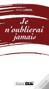 Je N' Oublierai Jamais