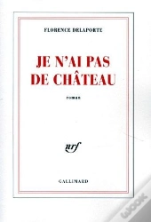 Je N'Ai Pas De Chateau