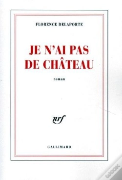 Capa do artigo Je N'Ai Pas De Chateau