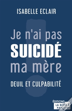 Capa do artigo Je N'Ai Pas Suicide Ma Mere