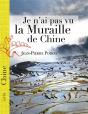 Je N'Ai Pas Vu La Muraille De Chine - Preview