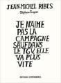 Je N'Aime Pas La Campagne Sauf Dans Le Tgv, Elle Va Plus Vite - Preview