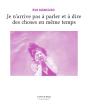 Je N'Arrive Pas À Parler Et À Dire Des Choses En Même Temps - Preview