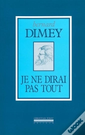 Je Ne Dirai Pas Tout